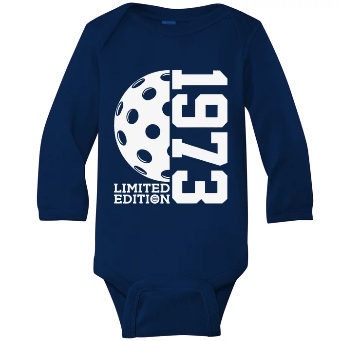 50th Birthday Pickleball Limited Edition 1973 Baby Long Sleeve Bodysuit