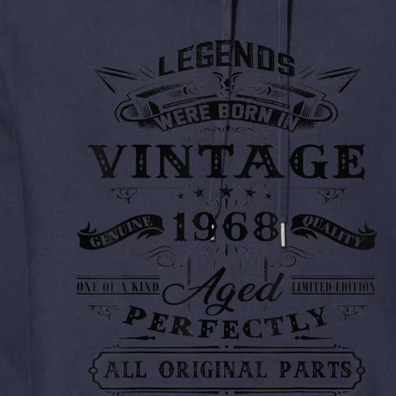 55th Birthday Present Gift For Legends Born 1968 55 Yrs Old Vintage Premium Hoodie