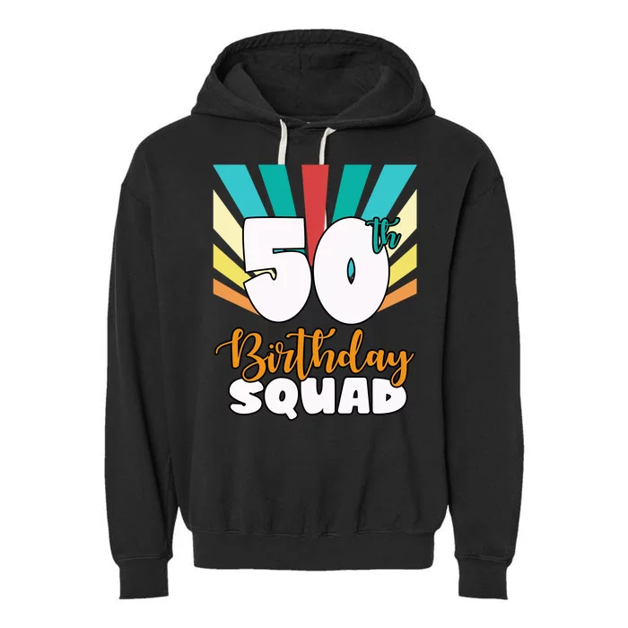 50th Birthday Squad 50 Years Old Garment-Dyed Fleece Hoodie