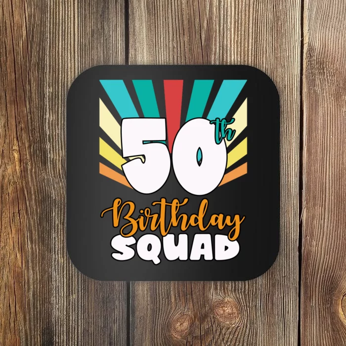 50th Birthday Squad 50 Years Old Coaster