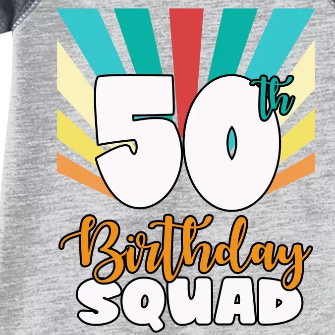 50th Birthday Squad 50 Years Old Infant Baby Jersey Bodysuit