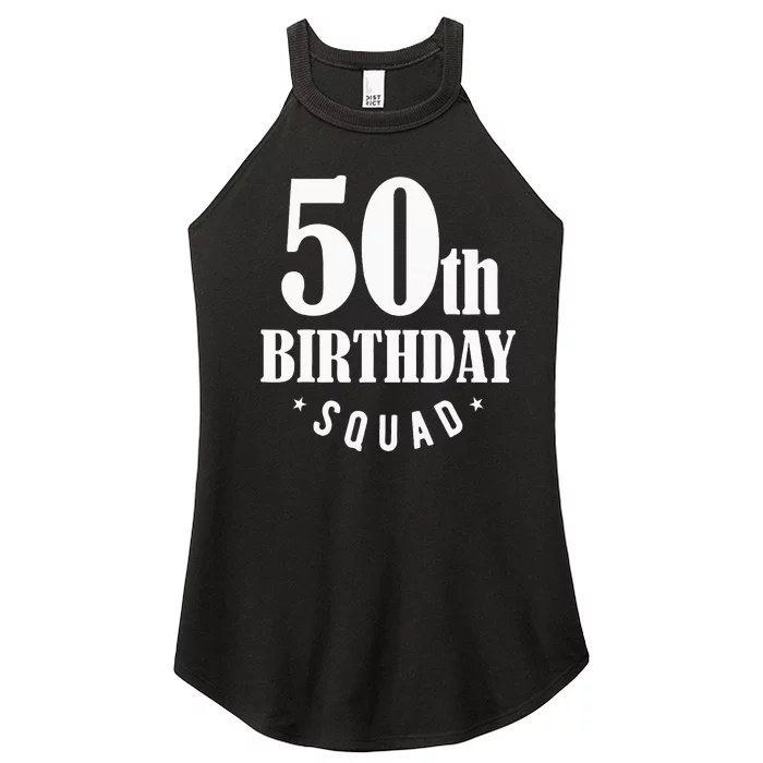 50th Birthday Squad Women’s Perfect Tri Rocker Tank