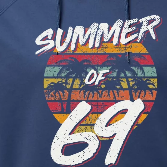 50th Birthday Summer Of 69 Gift Mom Daddy Performance Fleece Hoodie