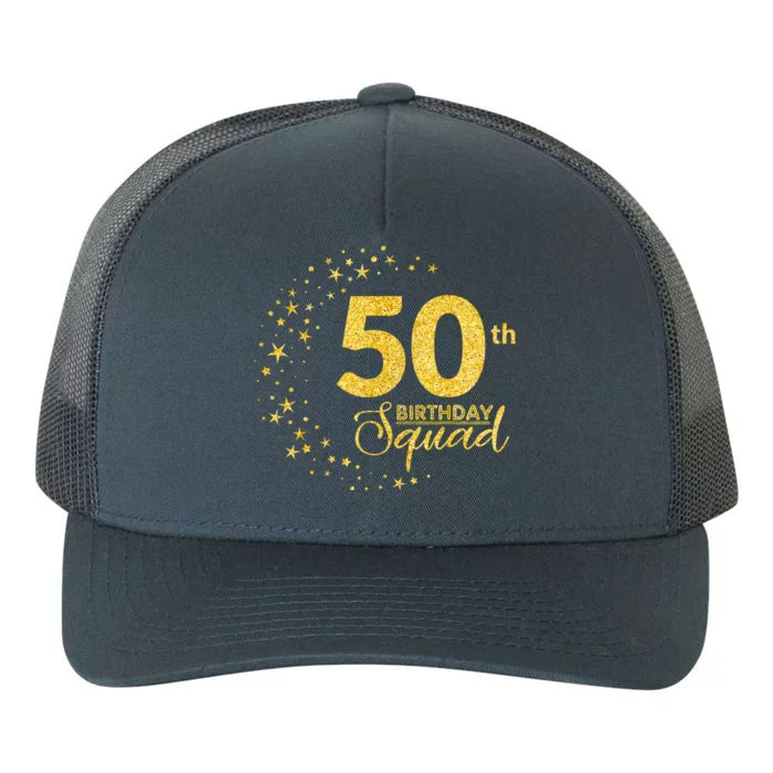 50th Birthday Squad Party 50 Years Old Yellow Gold Birthday Yupoong Adult 5-Panel Trucker Hat