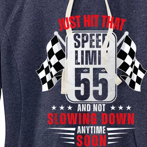 55th Birthday Speed Limit Sign 55 Years Old Funny Racing Women's Fleece Hoodie