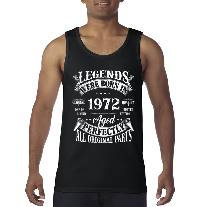 51st Birthday Tee Vintage Legends Born In 1972 51 Years Old Tank Top