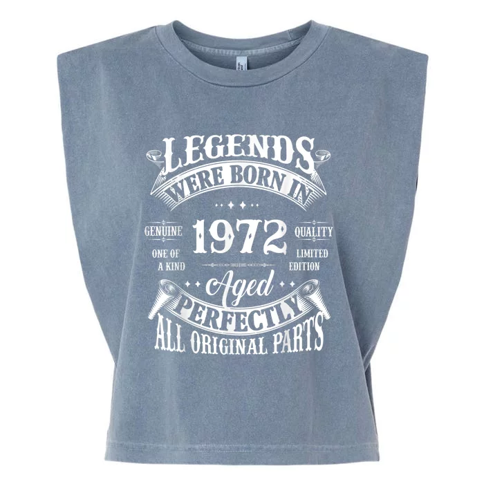 51st Birthday Tee Vintage Legends Born In 1972 51 Years Old Garment-Dyed Women's Muscle Tee