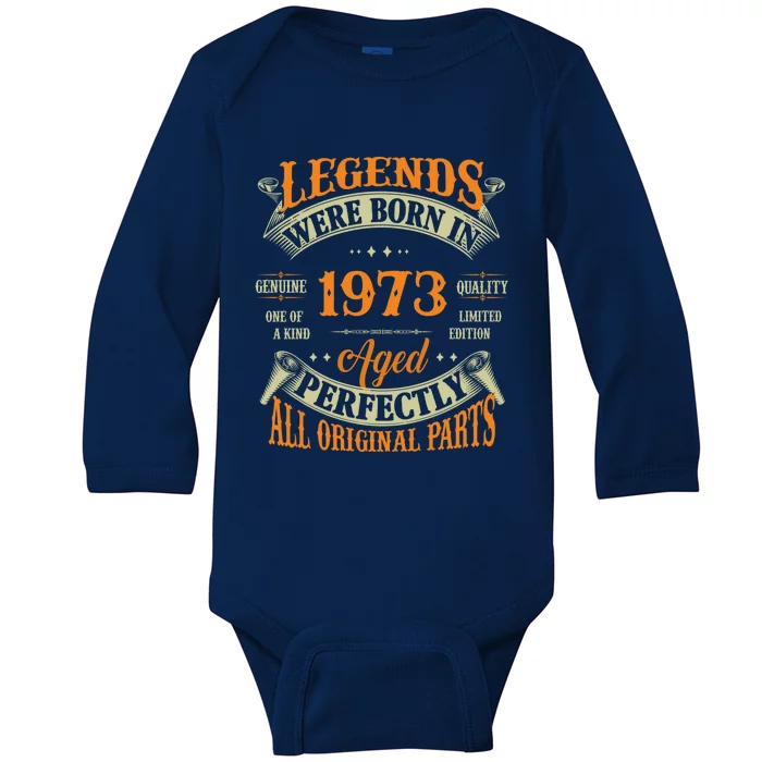 50th Birthday Tee Vintage Legends Born In 1973 50 Years Old Gift Baby Long Sleeve Bodysuit