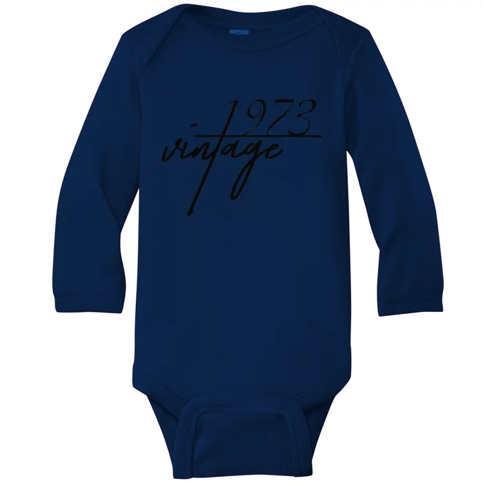 50th Birthday Vintage 1973 , Birthday Gift Idea Baby Long Sleeve Bodysuit