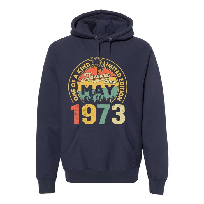 50th Birthday Vintage May 1973 Premium Hoodie