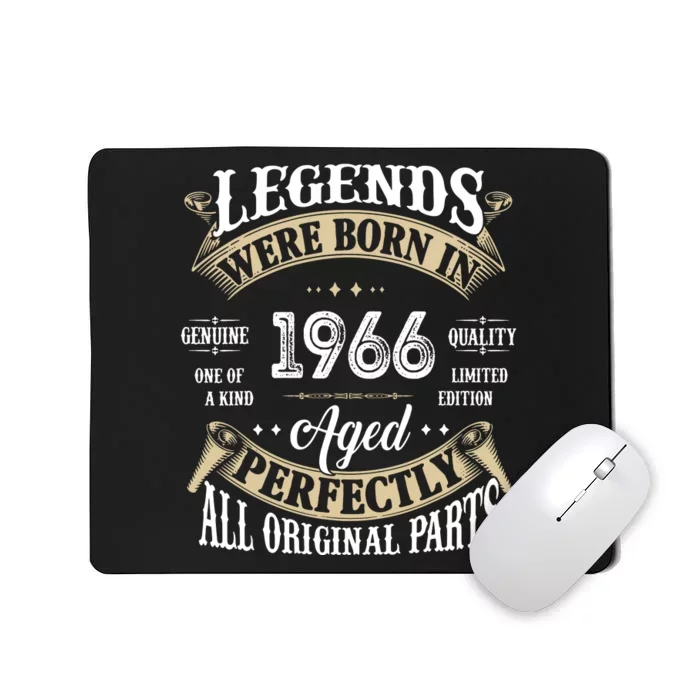 56th Birthday Vintage Legends Born In 1966 Mousepad