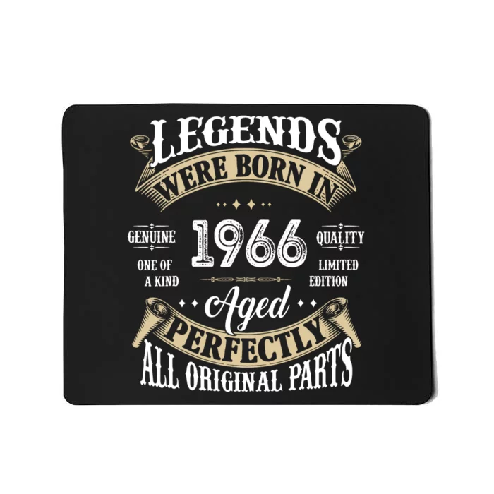 56th Birthday Vintage Legends Born In 1966 Mousepad