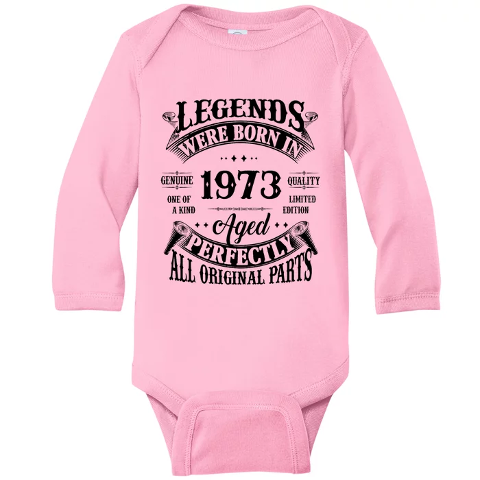 51st Birthday Vintage Legends Born In 1973 51 Years Old Baby Long Sleeve Bodysuit