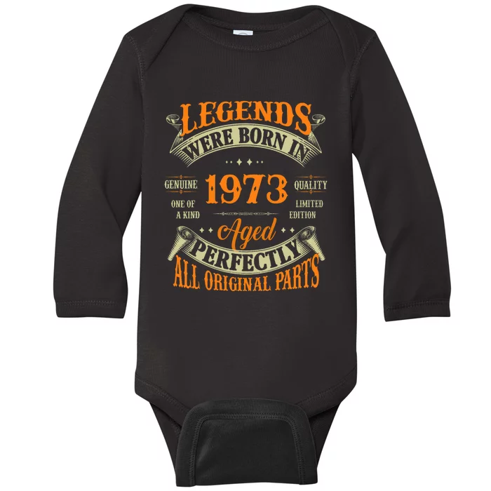 51st Birthday Vintage Legends Born In 1973 51 Years Old Baby Long Sleeve Bodysuit