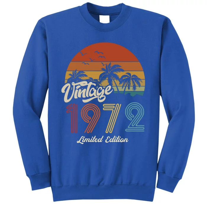 51st Birthday Vintage Limited Edition 1972 Tall Sweatshirt