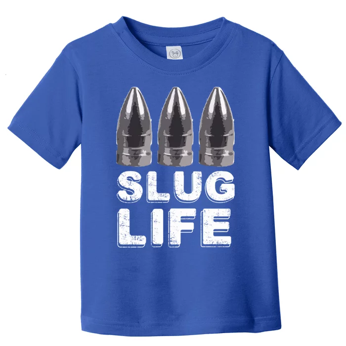 50 Cal 30 Cal Air Rifle Hunting Slug Life By Pellet Hunter Cool Gift Toddler T-Shirt