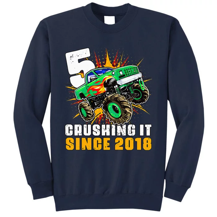 5 Crushing It Since 2018 Monster Truck 5th Birthday Tall Sweatshirt