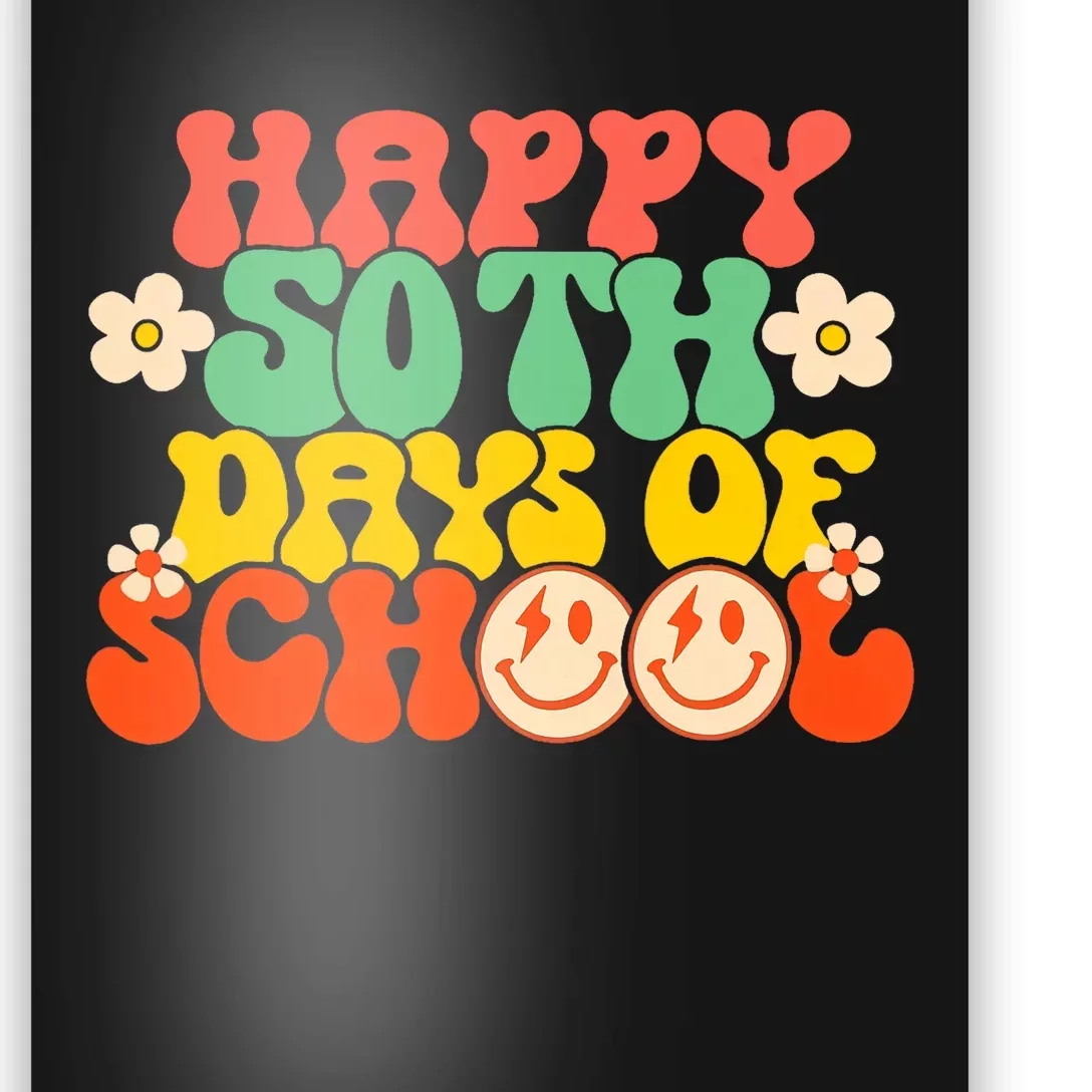 50 Days Happy 50th Day Of School Teacher Students Poster