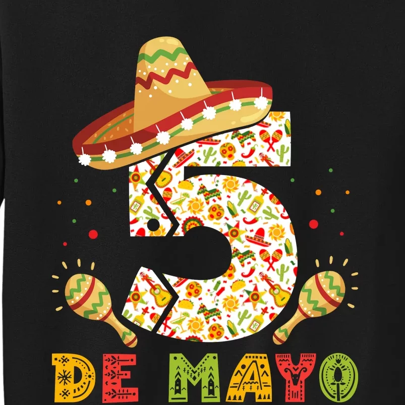 5 DE MAYO CINCO DE MAYO T Tall Sweatshirt