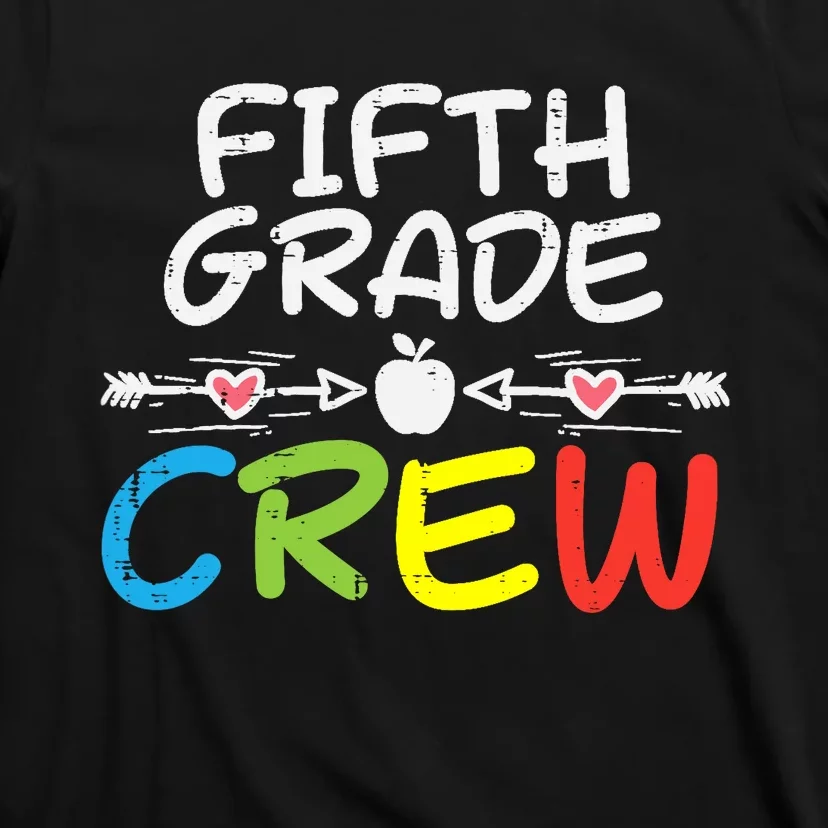 5th Fifth Grade Crew First Day Of School Boy Girl Teacher T-Shirt