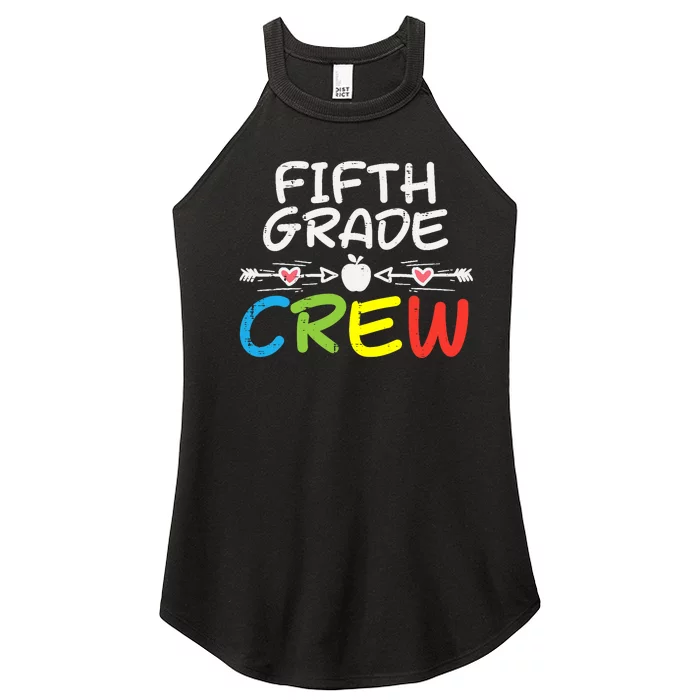 5th Fifth Grade Crew First Day Of School Boy Girl Teacher Women’s Perfect Tri Rocker Tank