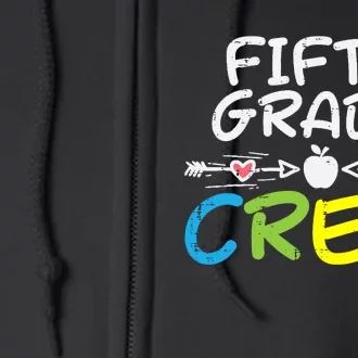 5th Fifth Grade Crew First Day Of School Boy Girl Teacher Full Zip Hoodie