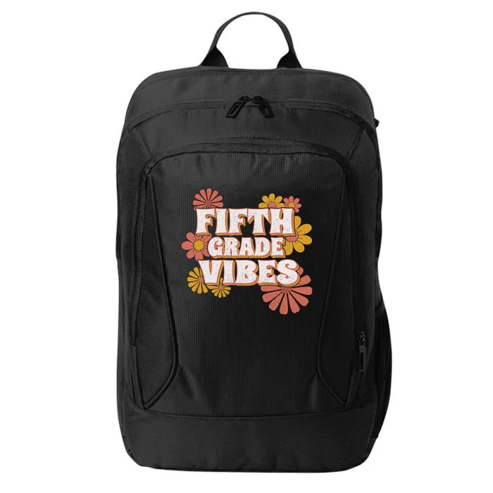 5th Fifth Grade Vibes Back To School For Teacher Student City Backpack