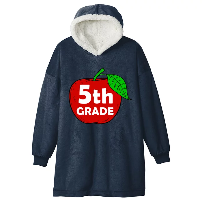 5Th Grade Apple Teacher Meaningful Gift Graphic Fifth Grade Gift Hooded Wearable Blanket