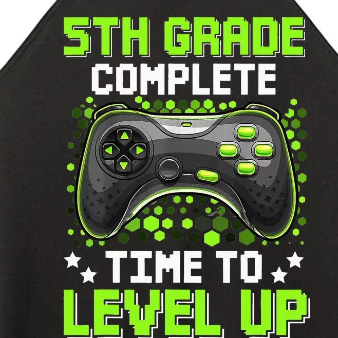 5th Grade Complete Time To Level Up Gaming Graduation Women’s Perfect Tri Rocker Tank