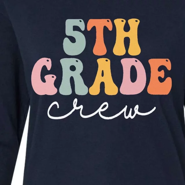 5th Grade Crew Retro Groovy Women Happy First Day Of School Womens Cotton Relaxed Long Sleeve T-Shirt