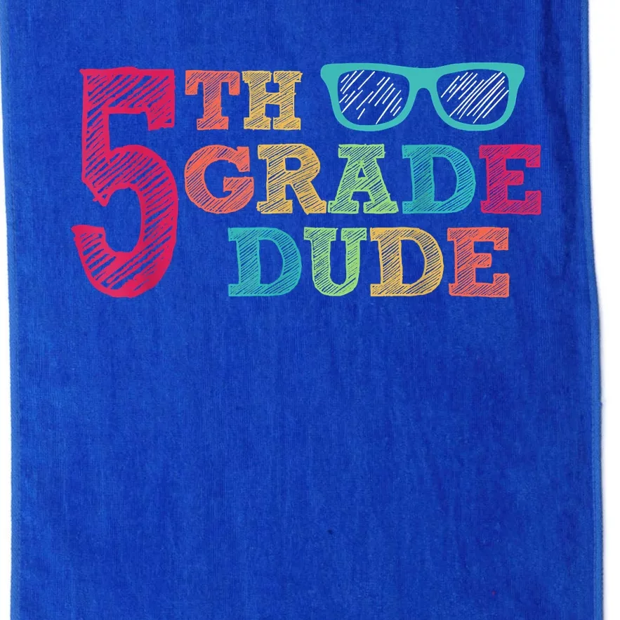 5th Grade Dude Funny First Day Of School Students Platinum Collection Golf Towel