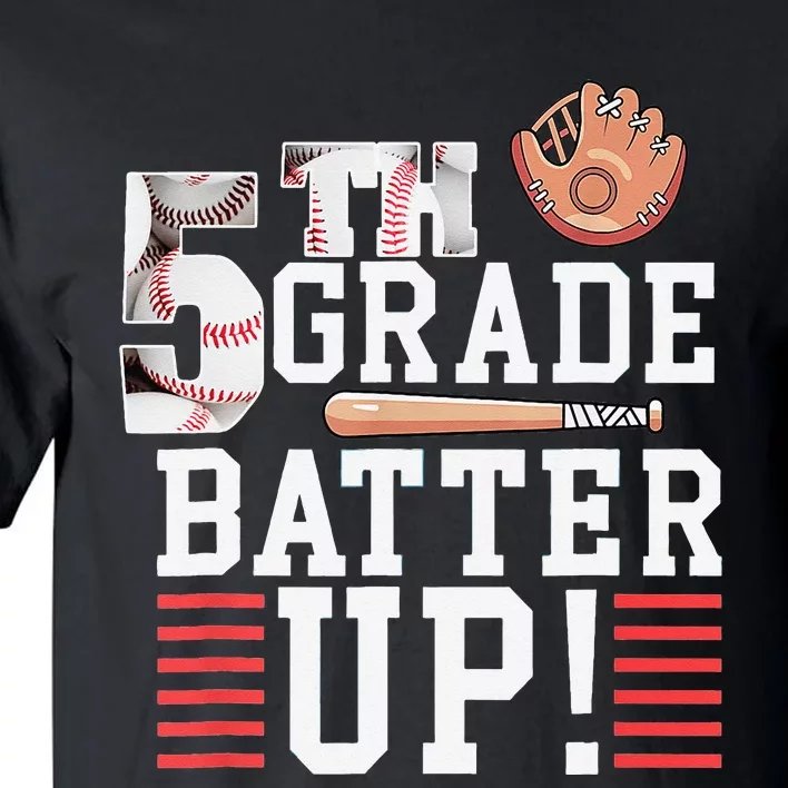 5th Grade First Day of School 5th Grade Batter Up Baseball Tall T-Shirt