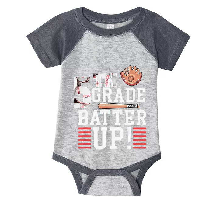 5th Grade First Day of School 5th Grade Batter Up Baseball Infant Baby Jersey Bodysuit