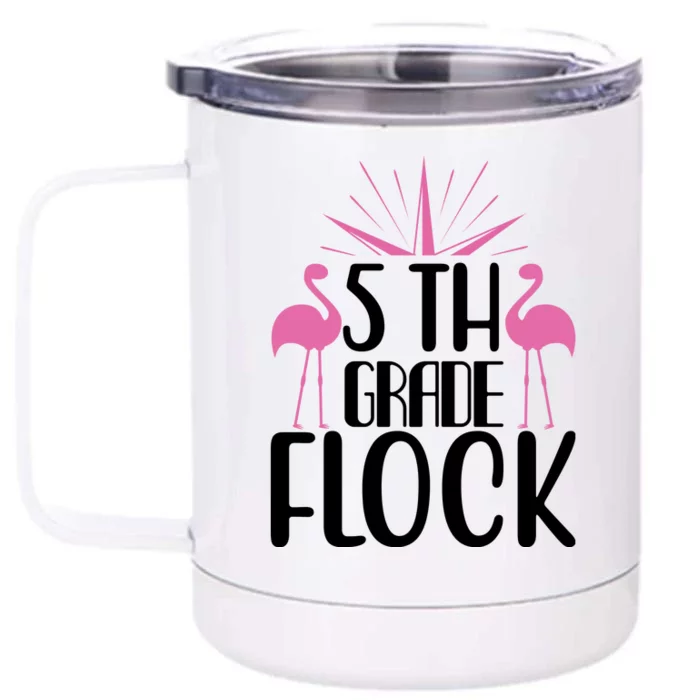 5th Grade Flock Front & Back 12oz Stainless Steel Tumbler Cup