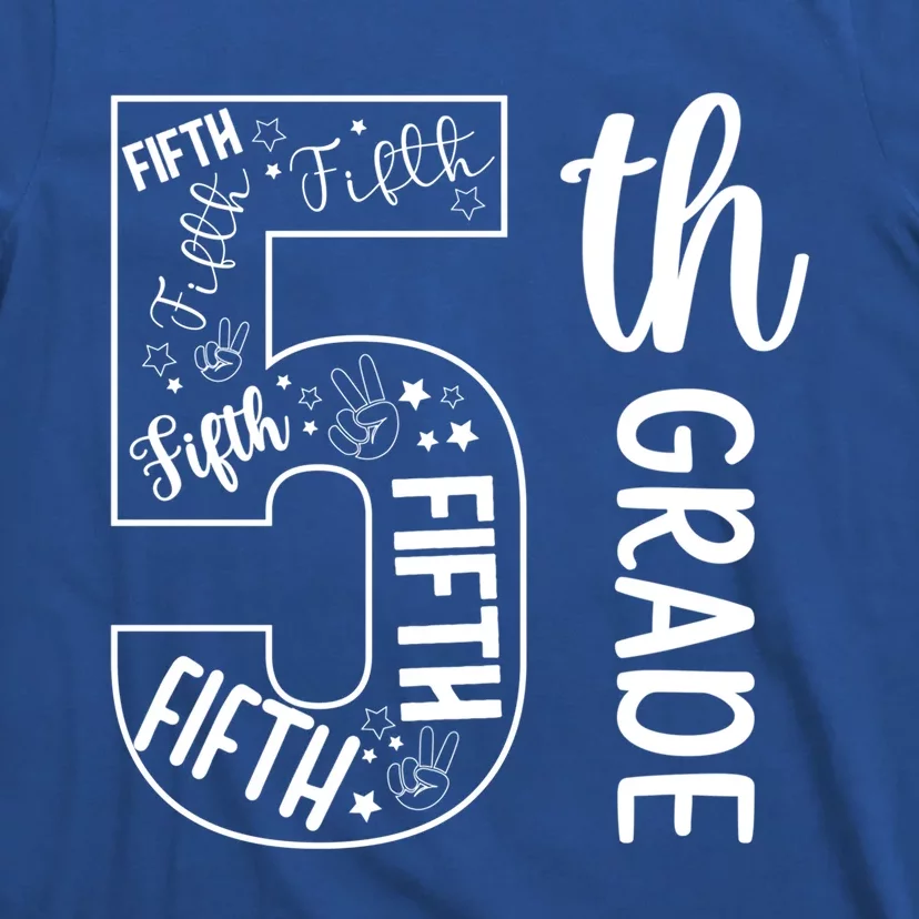 5Th Grade First Day Of Fifth Grade Back To School 5Th Grade Gift T-Shirt