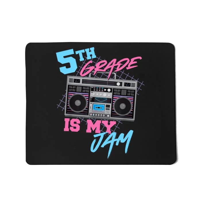 5th Grade Is My Jam - Vintage 80s Boombox Teacher Student Mousepad