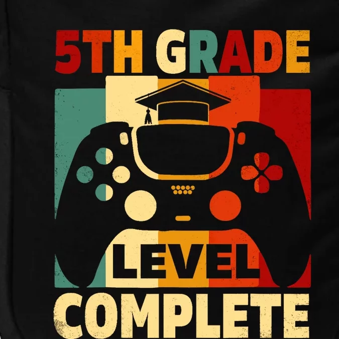 5th Grade Level Complete Graduation Last Day Of School Impact Tech Backpack