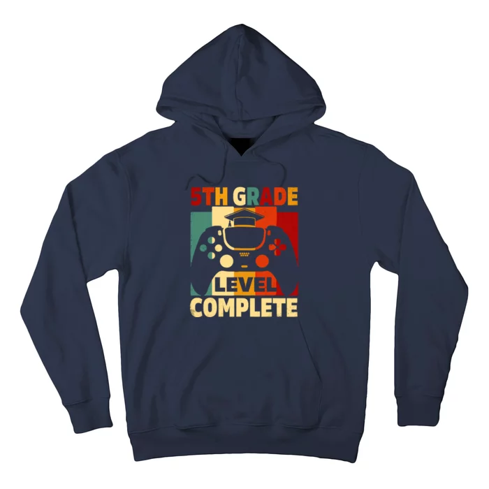 5th Grade Level Complete Graduation Last Day Of School Hoodie