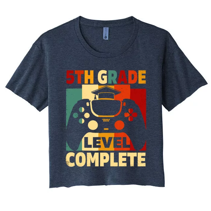 5th Grade Level Complete Graduation Last Day Of School Women's Crop Top Tee