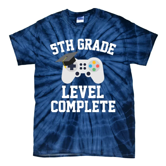 5th grade level complete graduation graduate gamers Tie-Dye T-Shirt