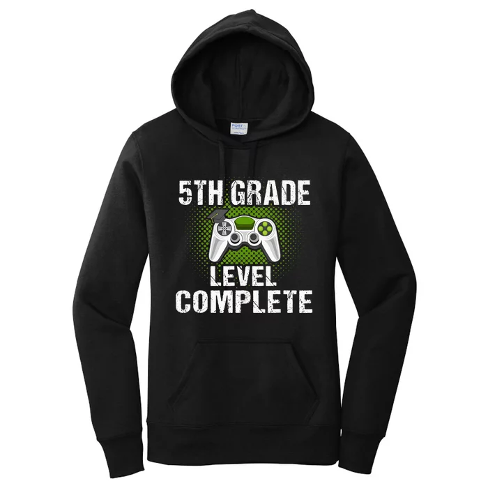 5Th Grade Level Complete Graduation Student Video Gamer Women's Pullover Hoodie