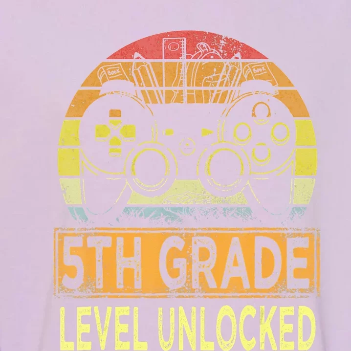 5Th Grade Level Unlocked First Day Of School Video Gamer Garment-Dyed Sweatshirt