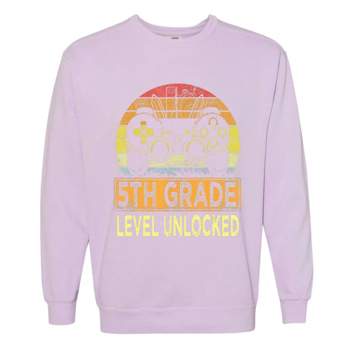 5Th Grade Level Unlocked First Day Of School Video Gamer Garment-Dyed Sweatshirt