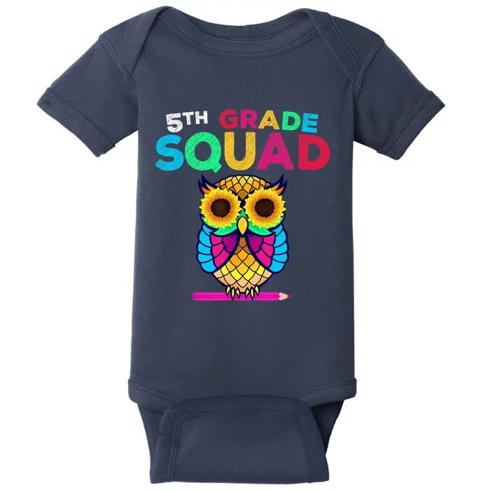 5th Grade Squad Sunflower Owl Fifth Grade Teacher Baby Bodysuit