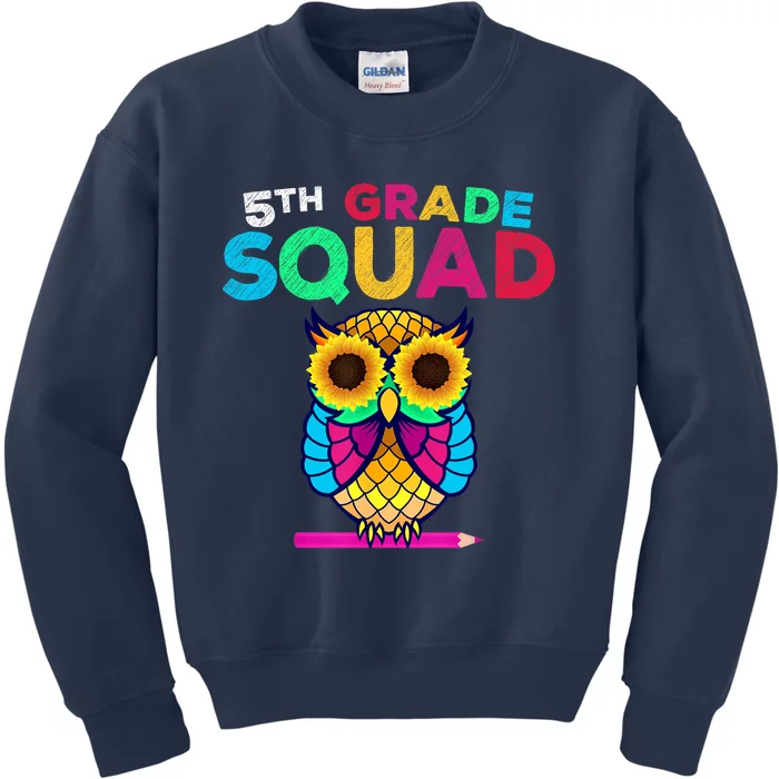 5th Grade Squad Sunflower Owl Fifth Grade Teacher Kids Sweatshirt