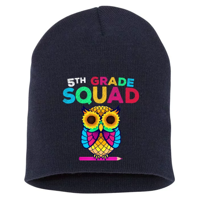 5th Grade Squad Sunflower Owl Fifth Grade Teacher Short Acrylic Beanie