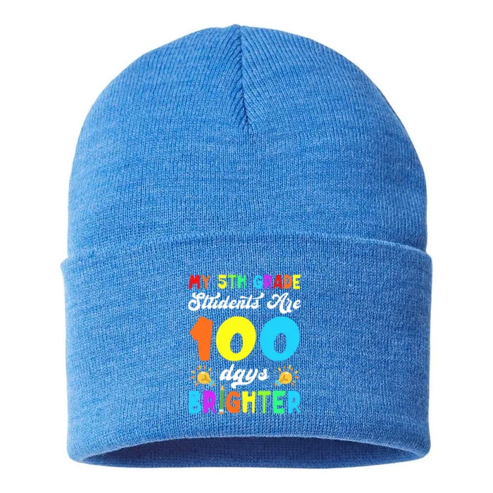 5th Grade Students Are 100 Days Brighter 100th Day Of School Gift Sustainable Knit Beanie