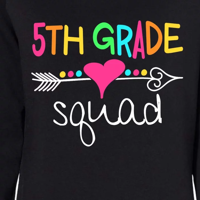 5th Grade Squad Fifth Teacher Student Team Back To School Womens California Wash Sweatshirt