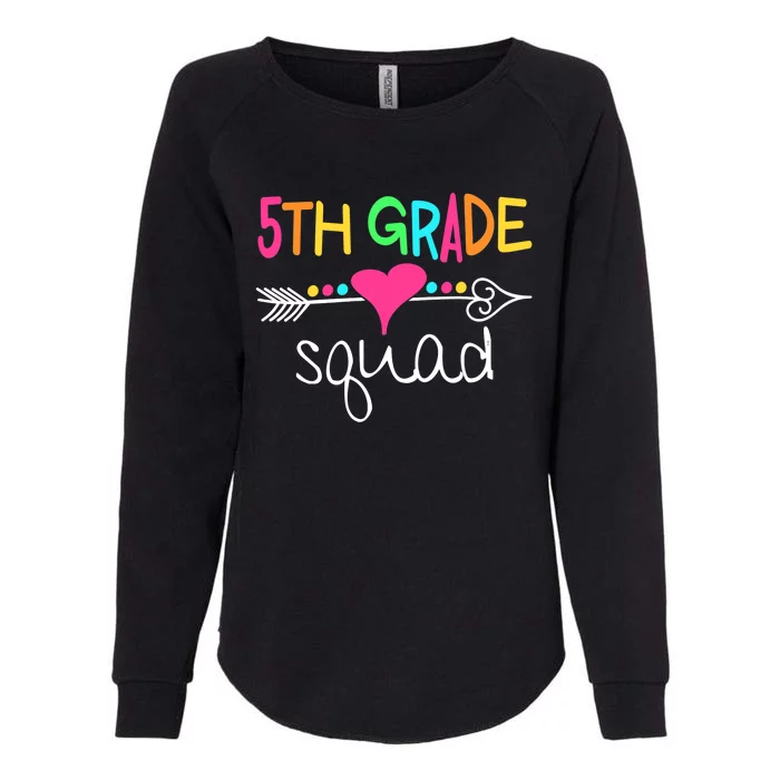 5th Grade Squad Fifth Teacher Student Team Back To School Womens California Wash Sweatshirt