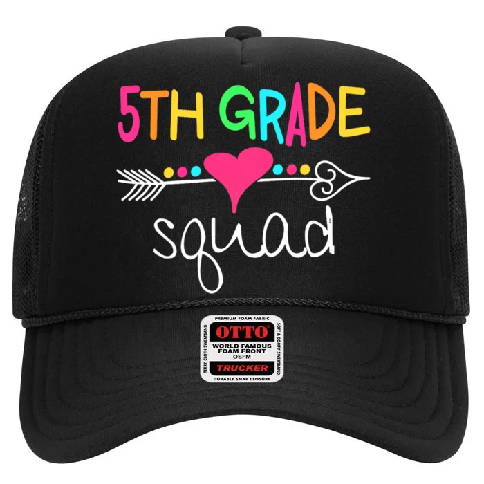 5th Grade Squad Fifth Teacher Student Team Back To School High Crown Mesh Trucker Hat